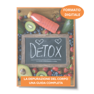 La depurazione del corpo - Una guida Completa